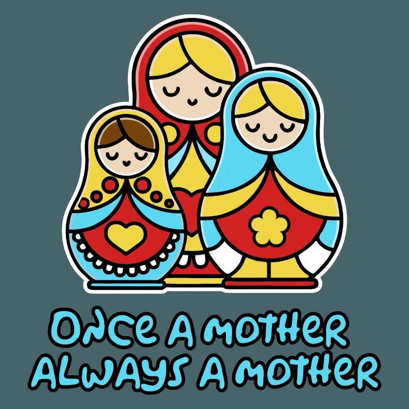Einmal Mutter, immer Mutter