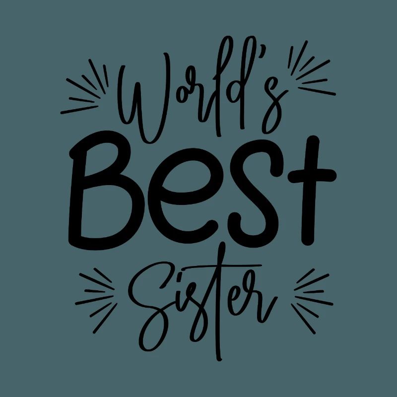 Beste Schwester