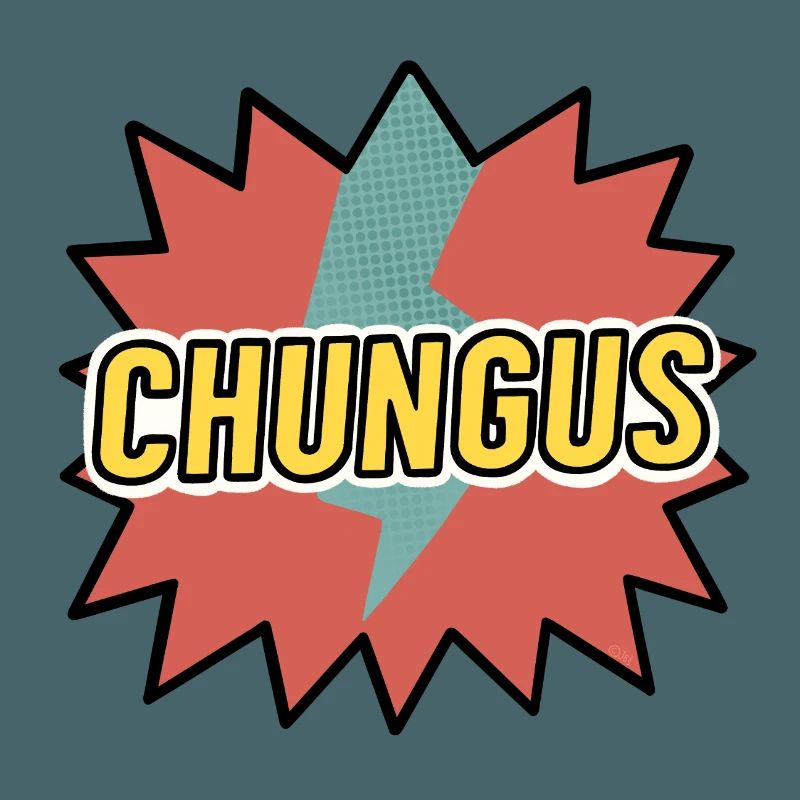 Chungus