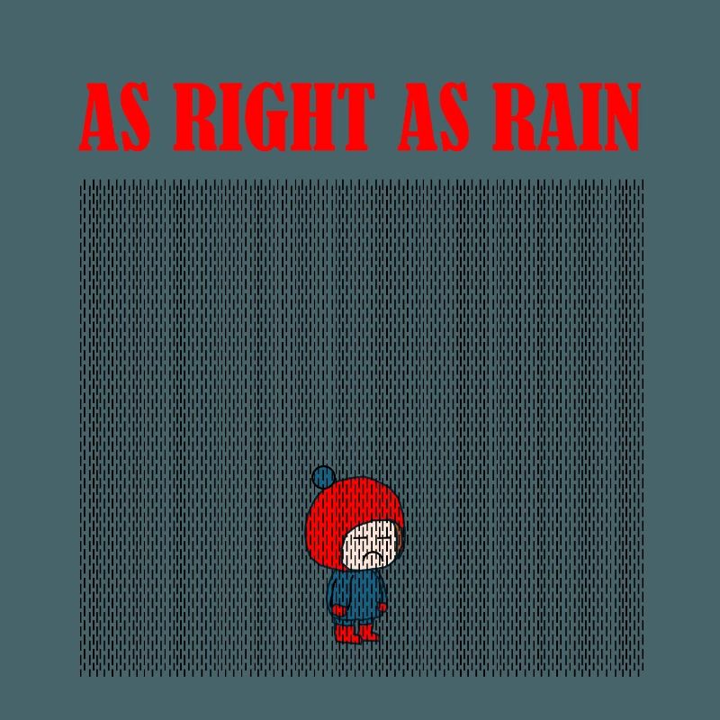 As_right_as_rain