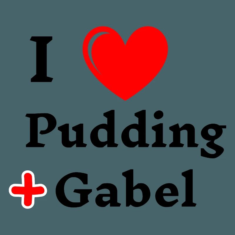 I liebe Pudding und Gabel pudding mit gabel essen 