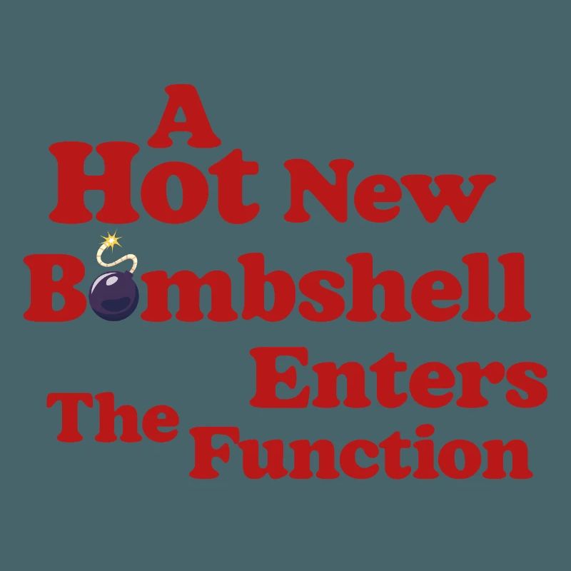 Bombshell at the Function