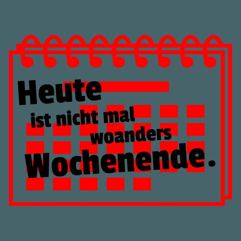 Nirgends Wochenende