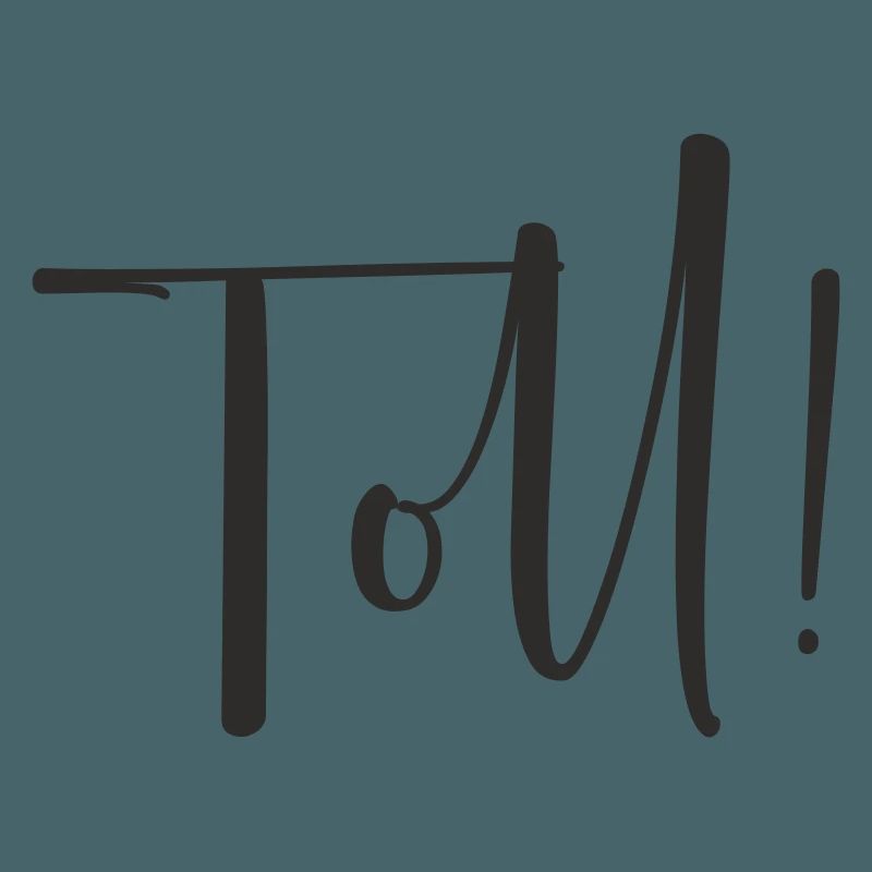 Toll – Calligraphy Textdesign