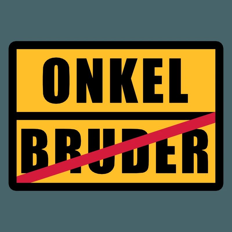 Bruder - Onkel