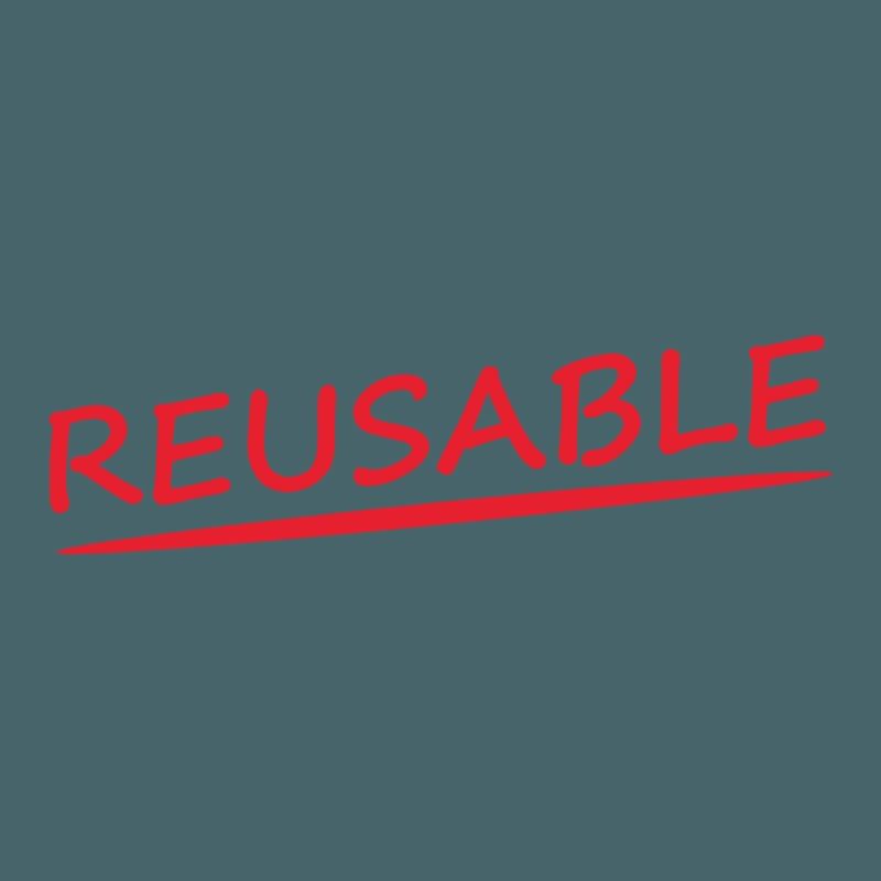 REUSABLE