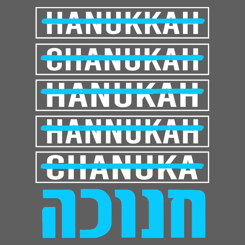 Hanoukka Hanoukka Hanoucca