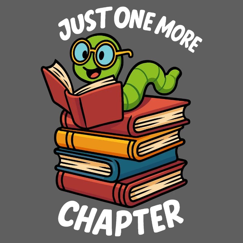 Just One More Chapter bookworm design