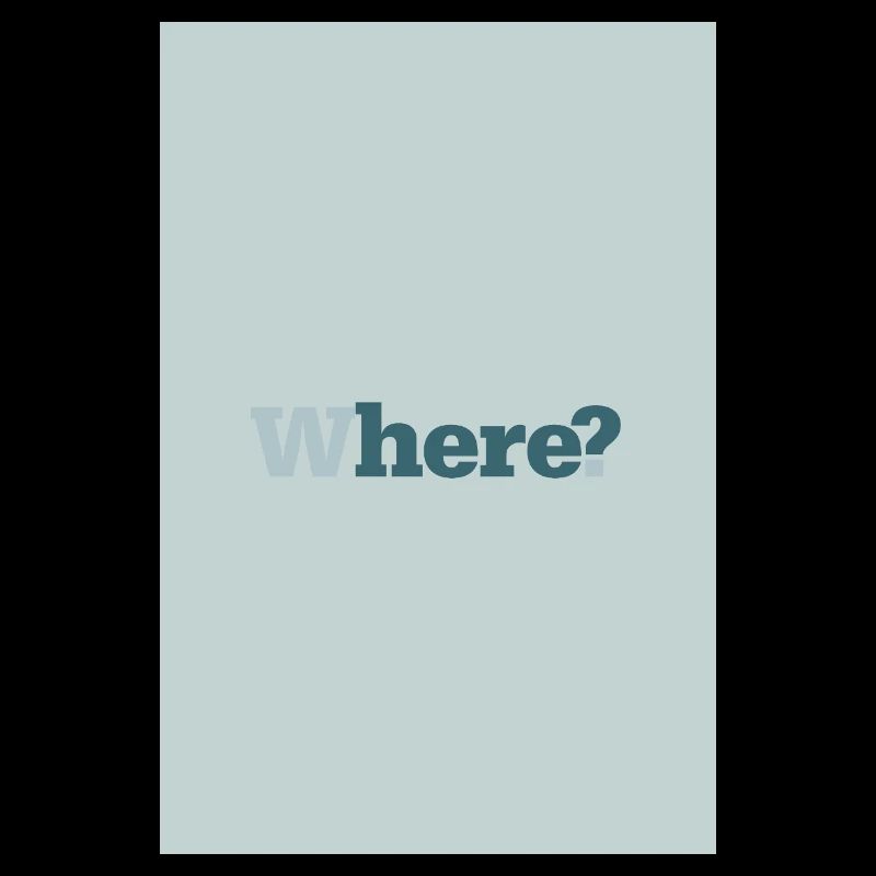 Où ? – Affiche minimaliste moderne