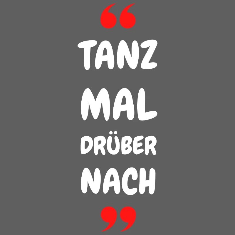 Tanz Mal Drüber Nach Typo-Statement
