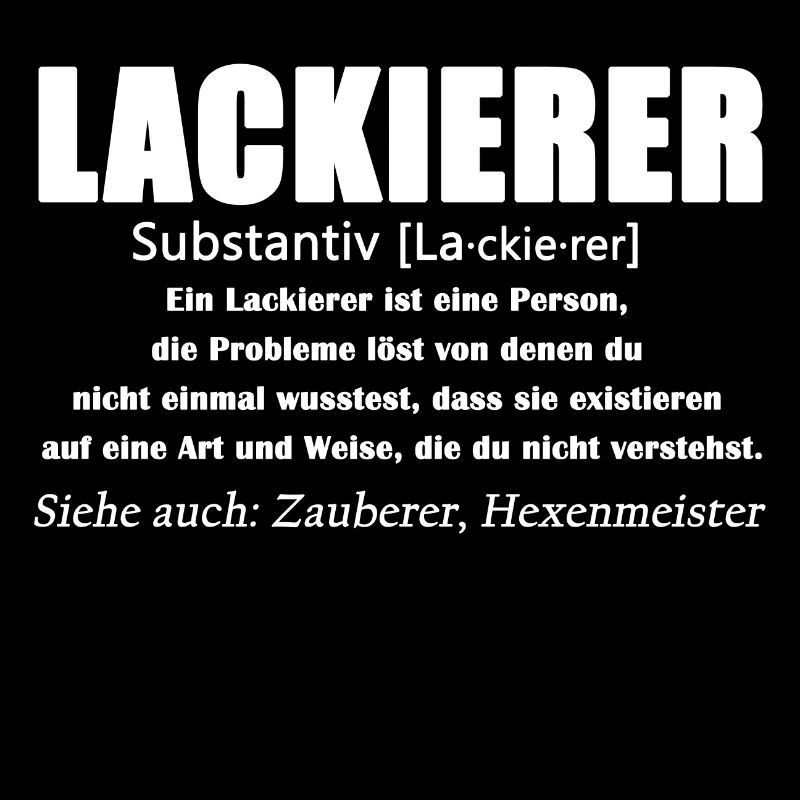 Lackierer - Lackierer Definition