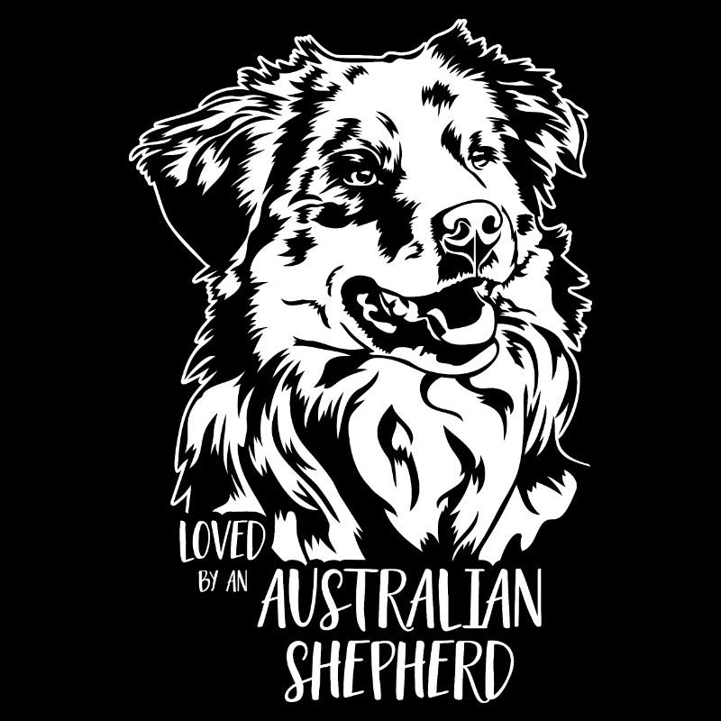 Loved by an Australian Shepherd Dog Wilsigns