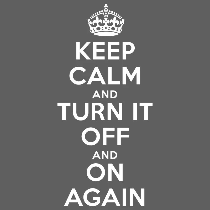 Keep Calm – Turn it Off Nerd Admin Design