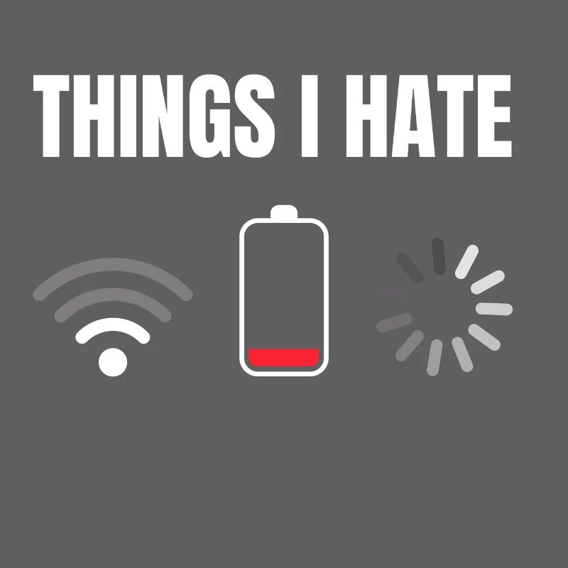Things I Hate