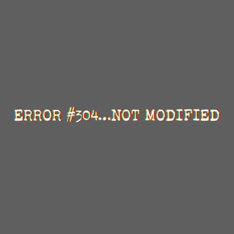 Error304_NotModified