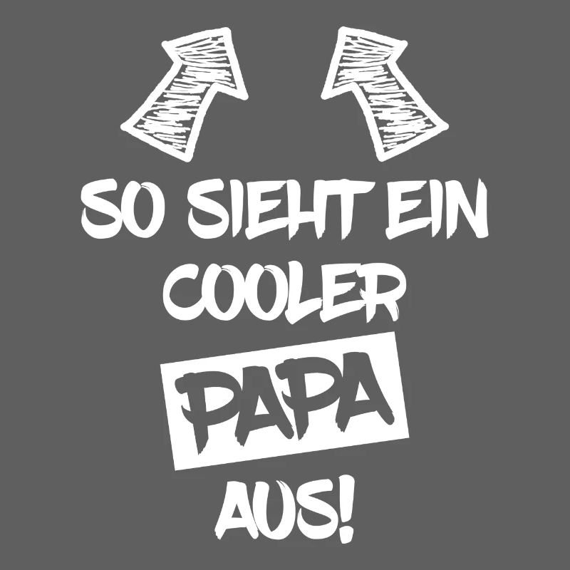 So sieht ein cooler Papa aus