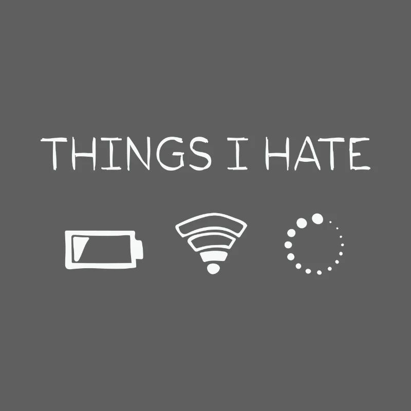 Things I Hate Programmer Outfit Gamer