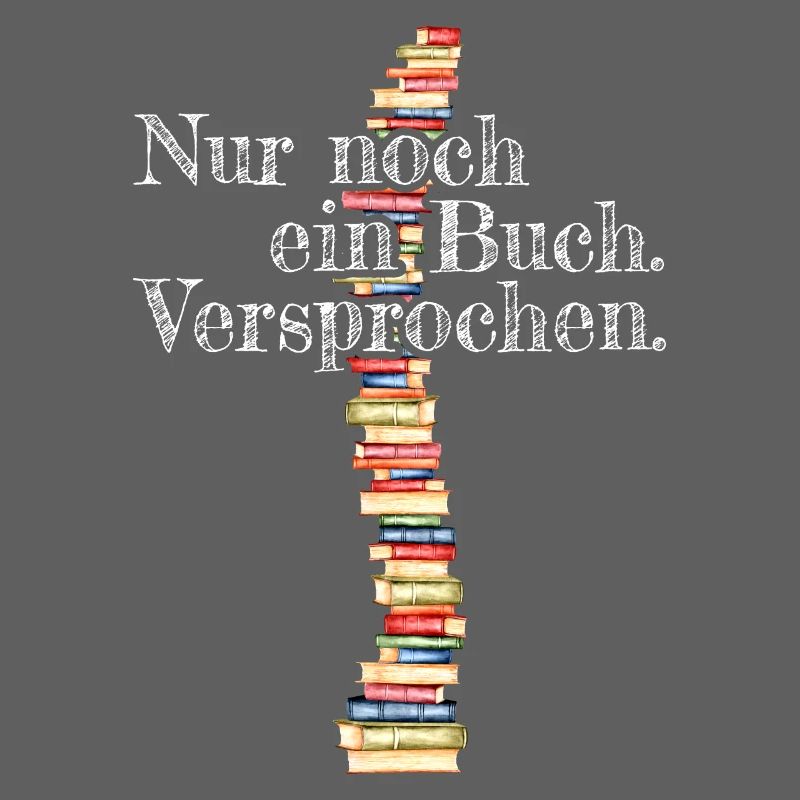 Nur Noch Ein Buch Versprochen Leseratte Bücherwurm