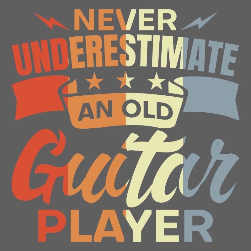 Never Underestimate An Old Guitar Player