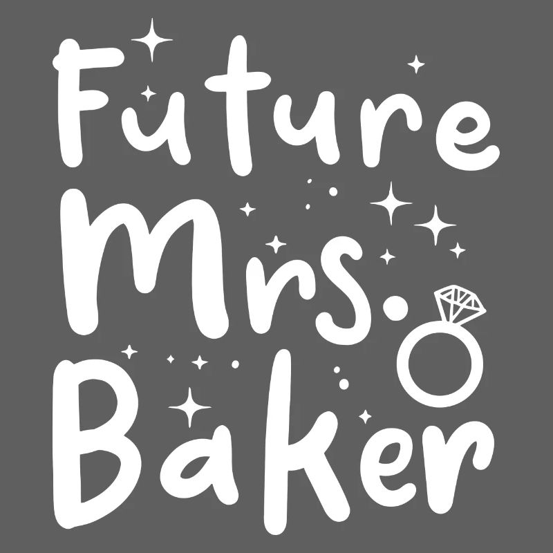 Future Mrs. Baker