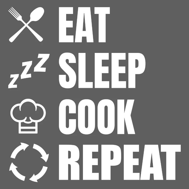 Manger, dormir, cuisiner, répéter