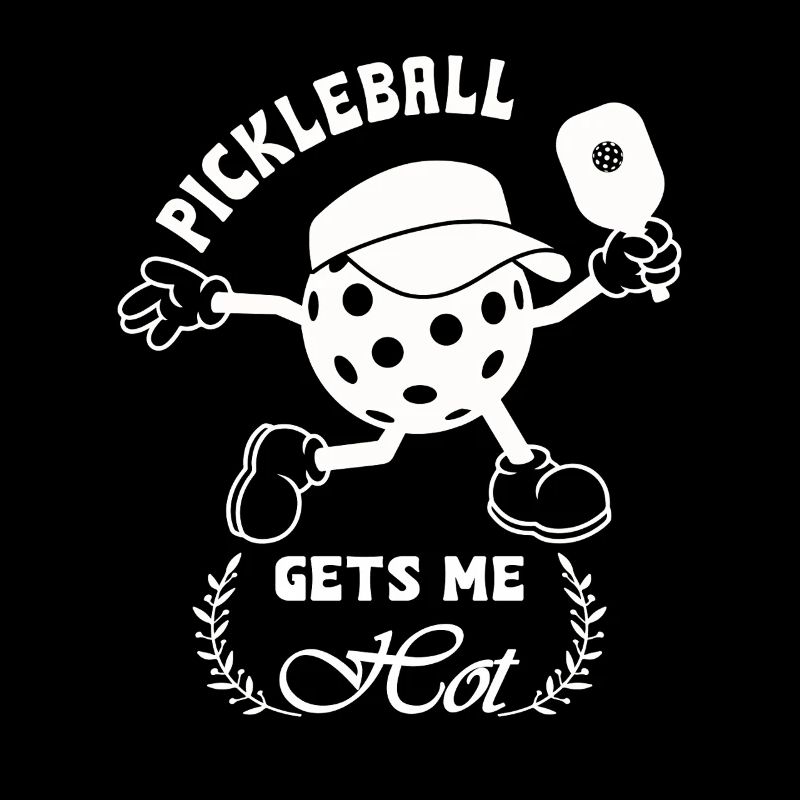 Pickleball gets me hot
