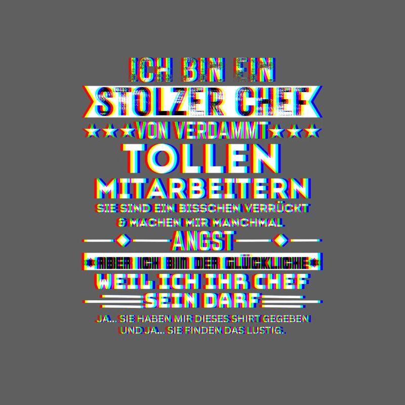 ich bin ein stolzer chef tolle mitarbeiter trippy