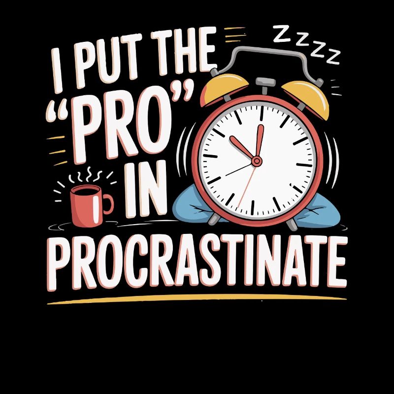 Pro in Procrastinating Clock