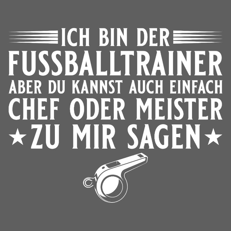 Fußballtrainer Chef oder Meister