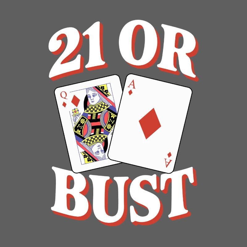 21 Oder Bust Poker Kartendesign