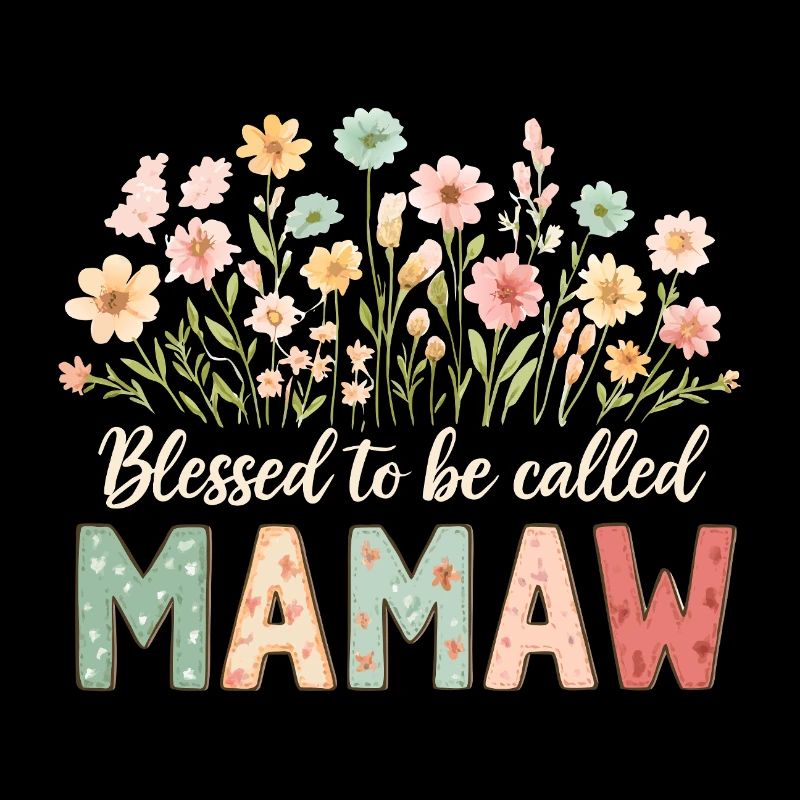 Bénie d’être appelée Mamaw