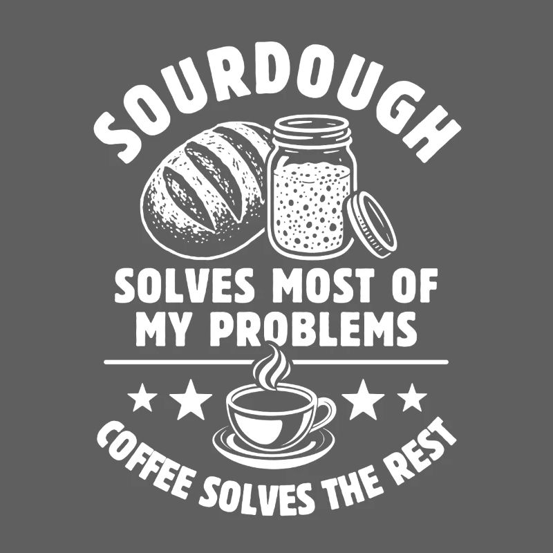 Sourdough solves most of my Problems - Kaffee