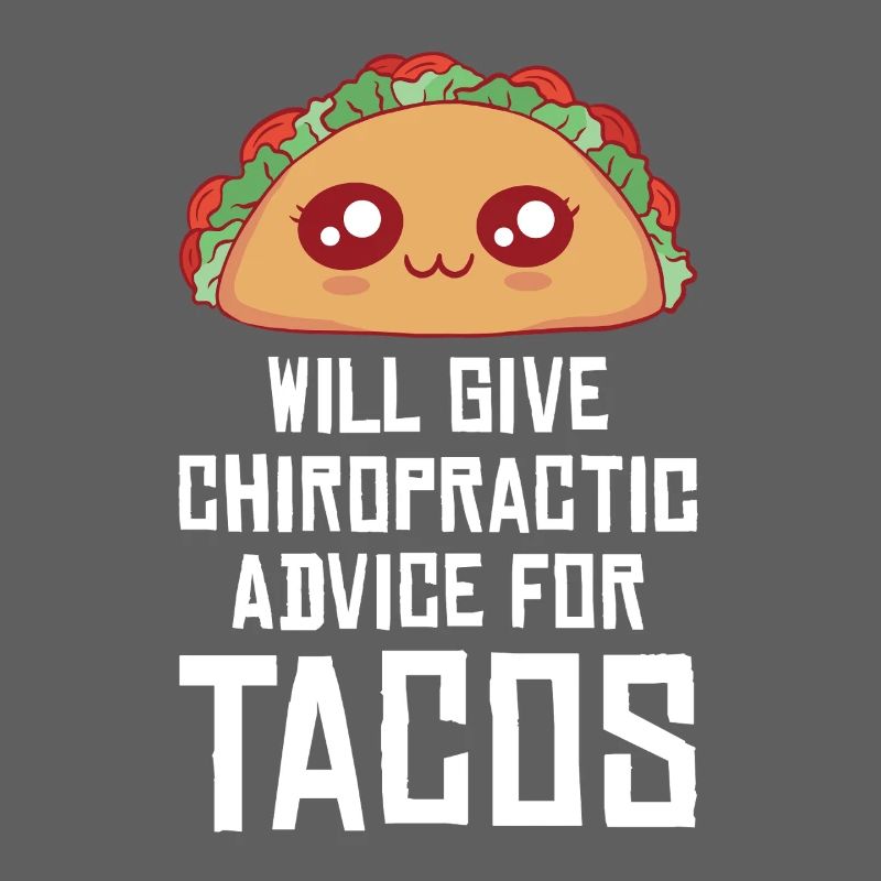 Taco Humor Chiropractic Design