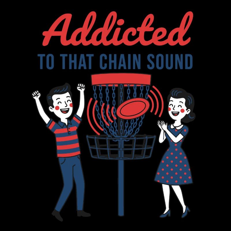 Addicted To That Chain Sound Disc Golf Flying Disc