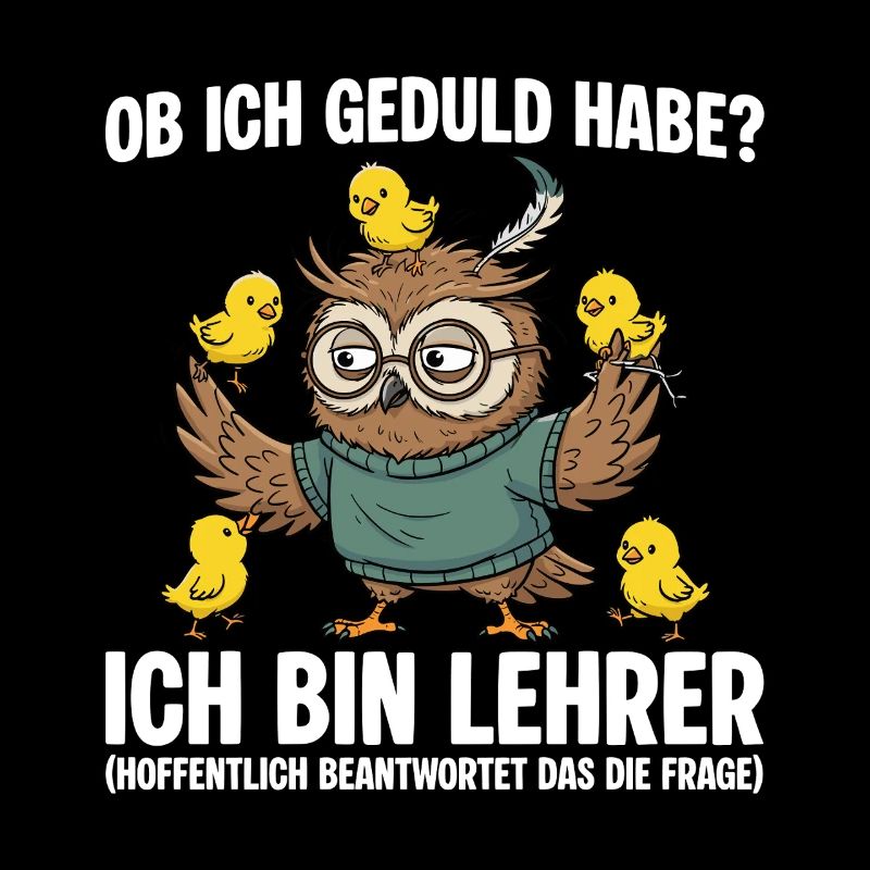 Lehrer Eule Geduld habe - Lehrkraft