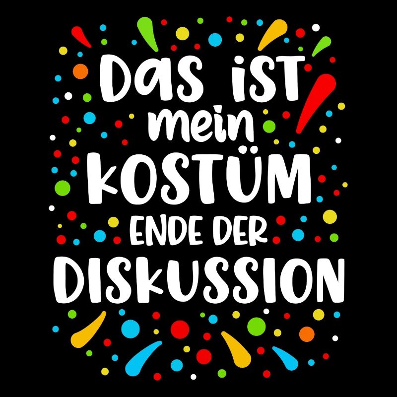 Das Ist Mein Kostüm Ende Der Diskussion