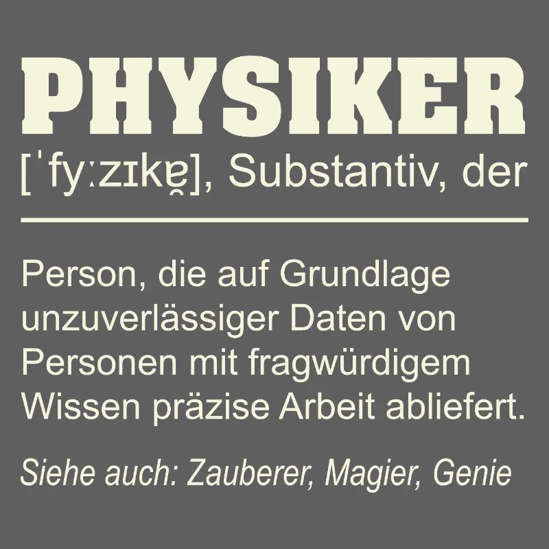 Physicist Definition – Funny Gift Design