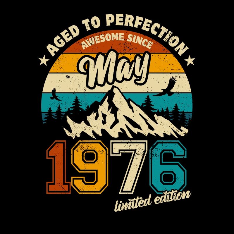 Awesome since May 1976 | Birthday | Gift