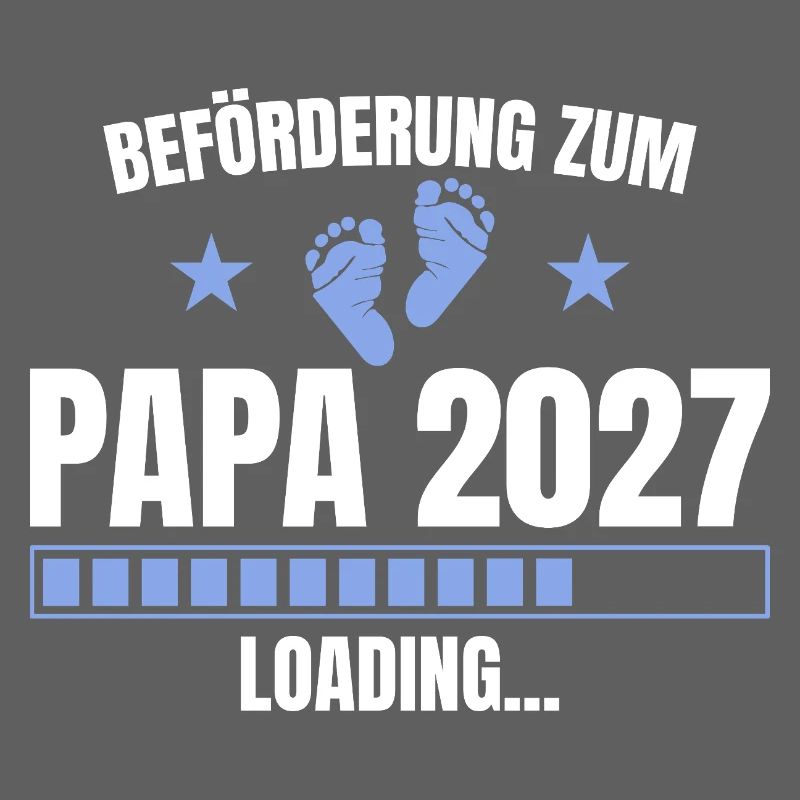 Beförderung zum Papa 2027 Loading - Vaterschaft