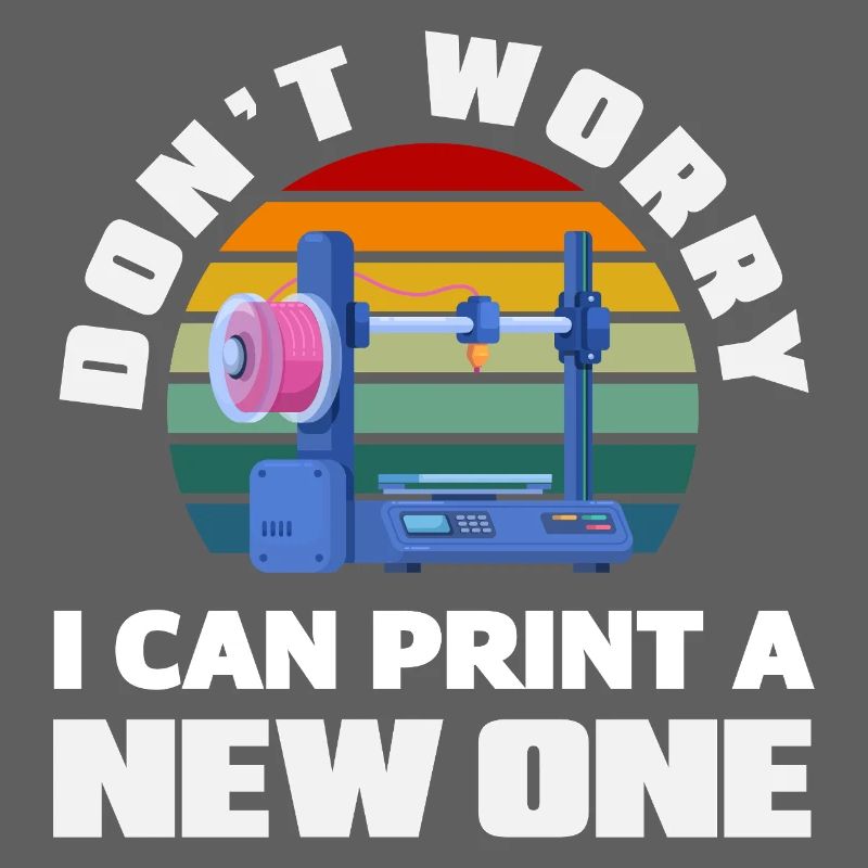 Don't worry, I can print a new 3D print