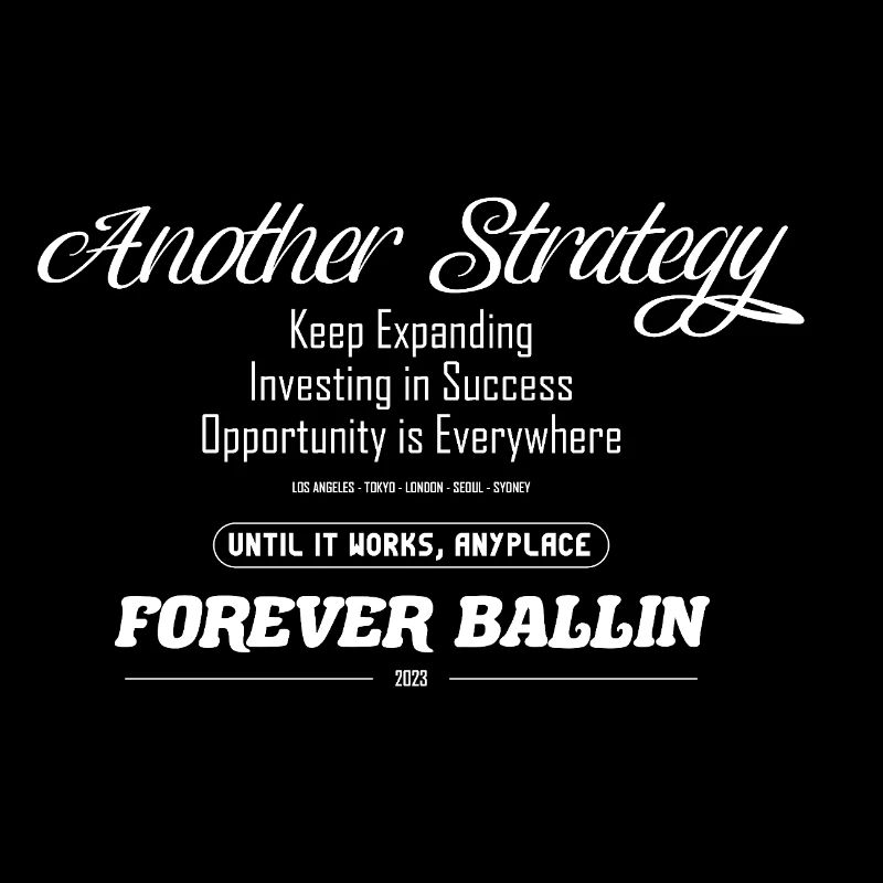 Another Strategy Forever