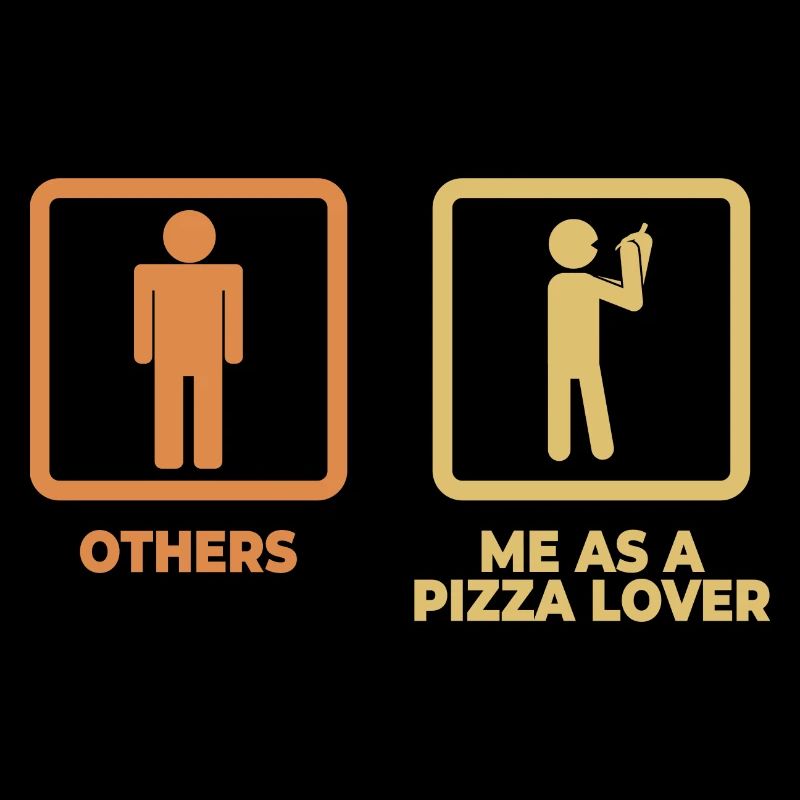 Me as a pizza lover