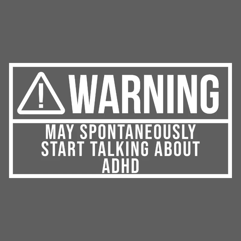 ADHD ADHD ADHD