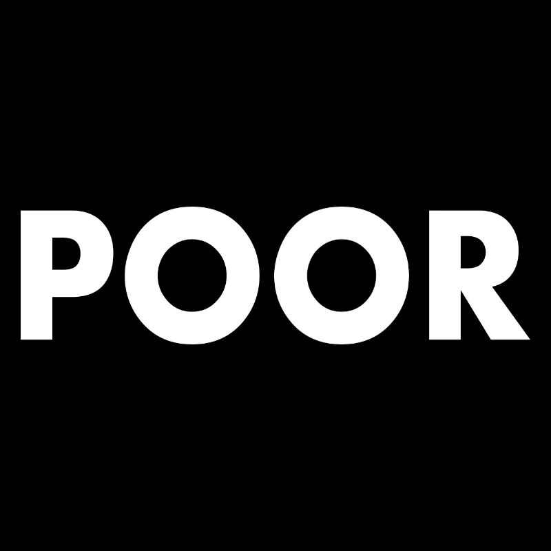 Poor