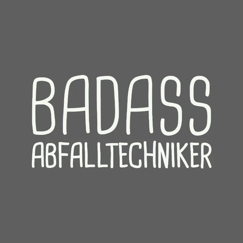 Abfalltechniker Badass