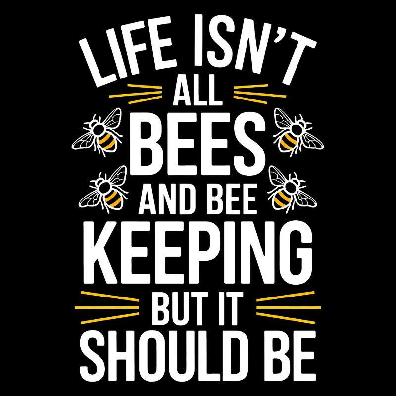 Beekeeper Saying Beekeeping Bee Funny Beekeeper Gift