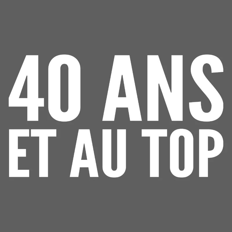 40 years old and at the top