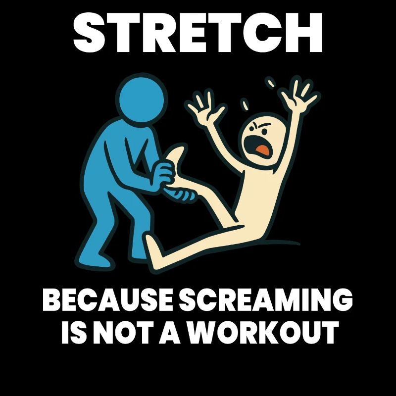 Physiotherapy Funny Stretching Exercises Saying