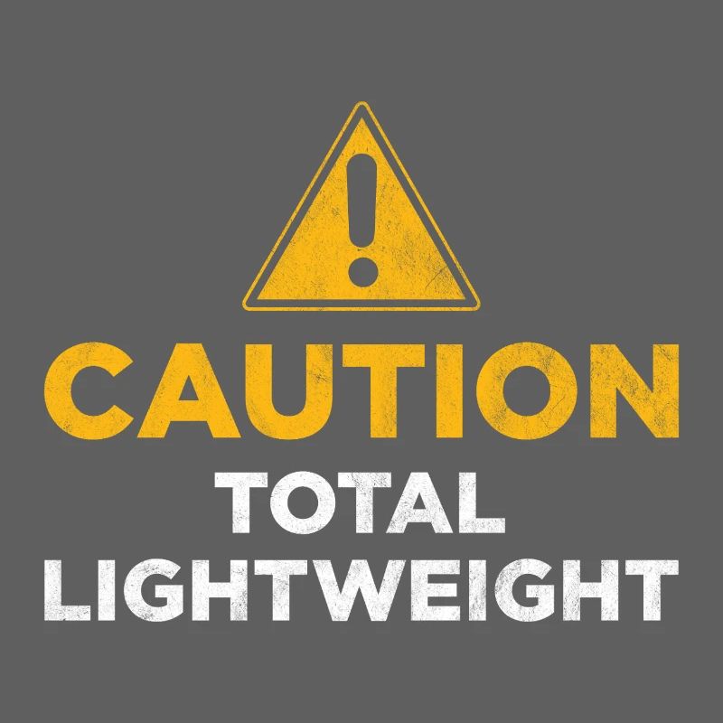 Caution Total Lightweight