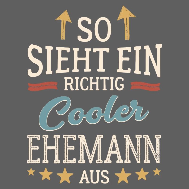 So sieht ein cooler Ehemann aus Partner Gatte